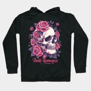 Dark Romance: Love Blooms with Skull and Roses Hoodie